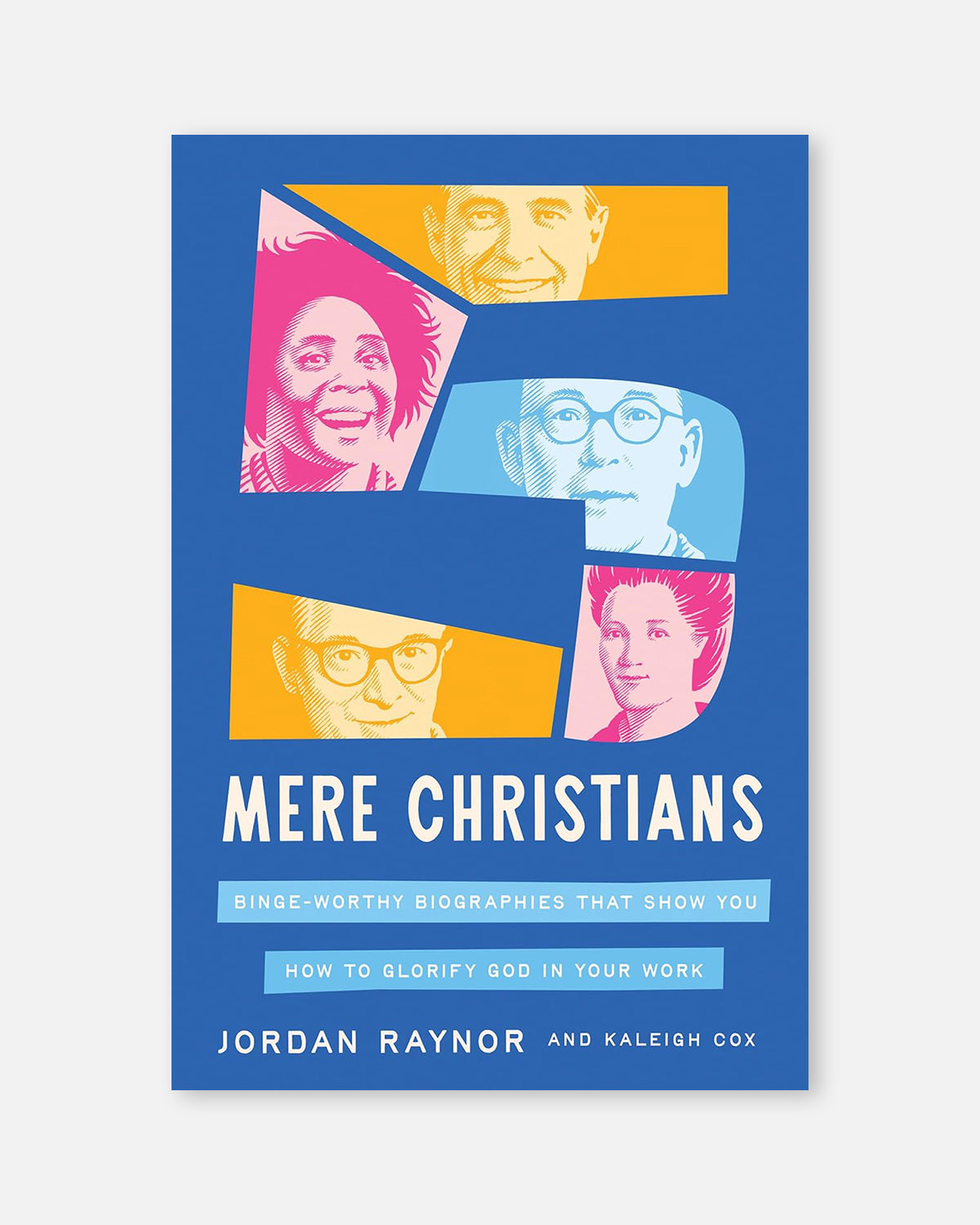 Five Mere Christians