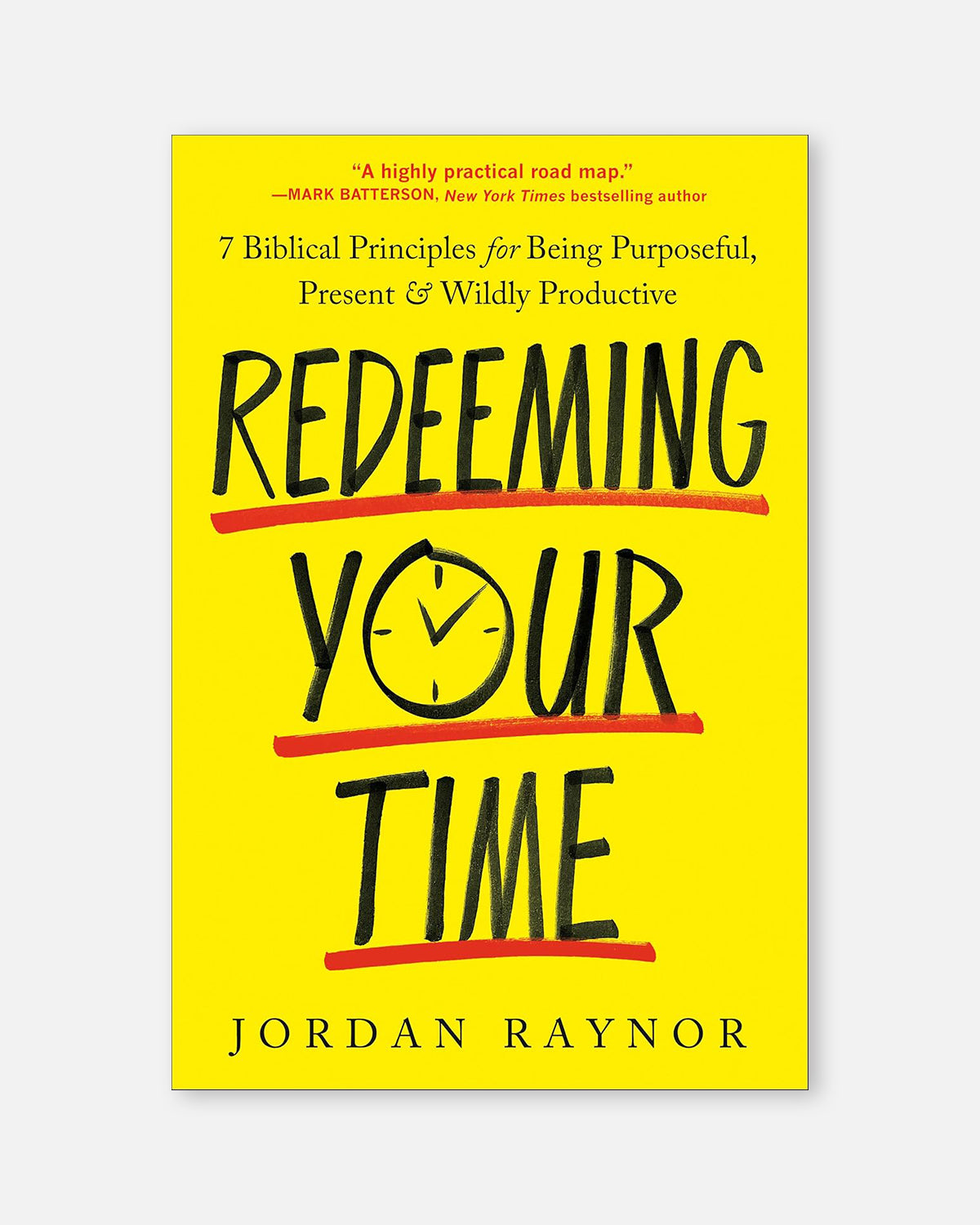 Redeeming Your Time