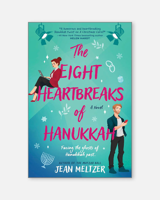 The Eight Heartbreaks of Hanukkah: A Novel (Hardcover)