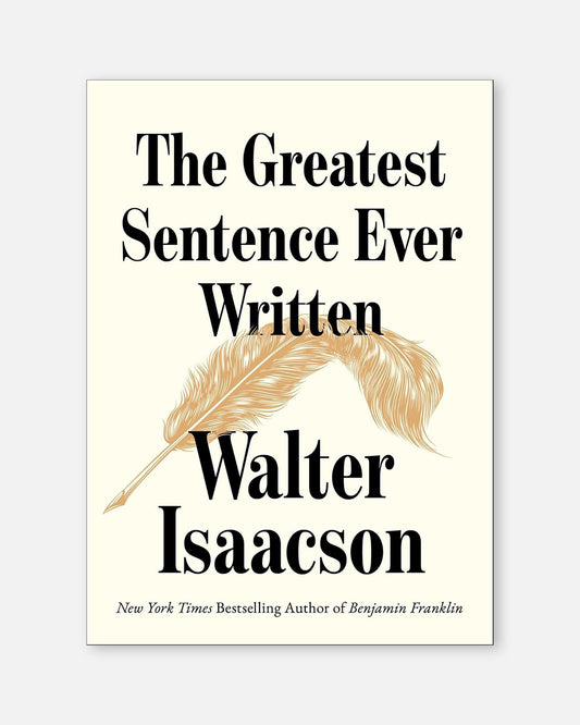 The Greatest Sentence Ever Written