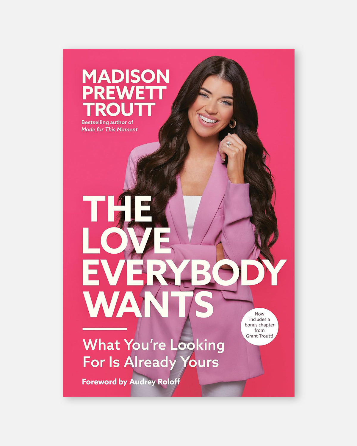 The Love Everybody Wants