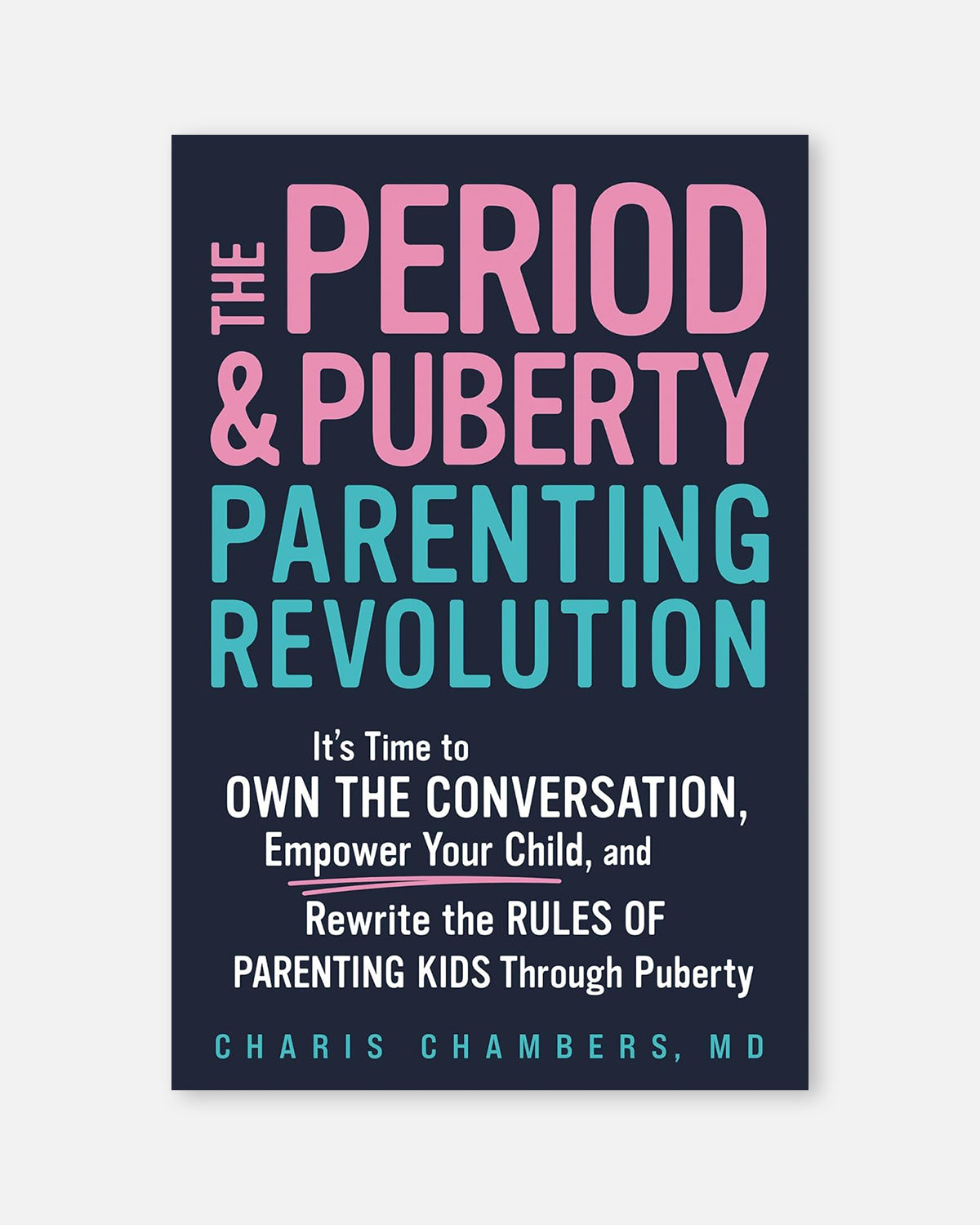 The Period and Puberty Parenting Revolution (Hardcover)