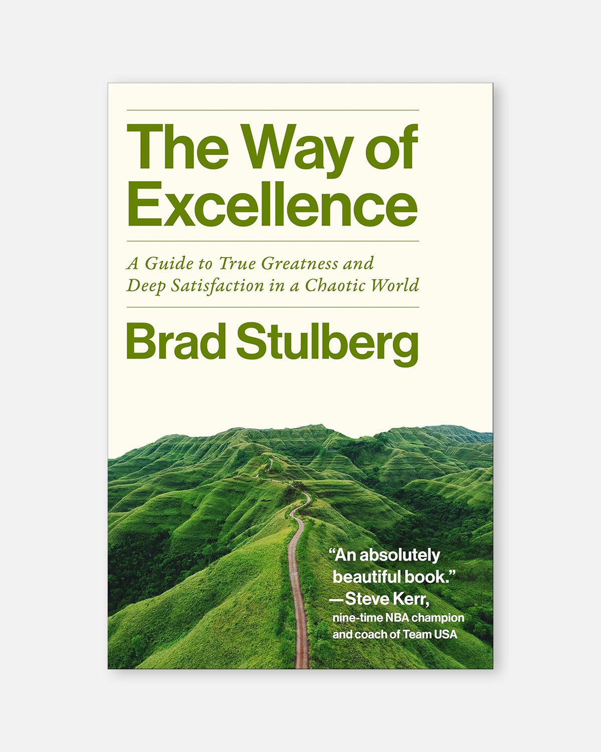 The Way of Excellence