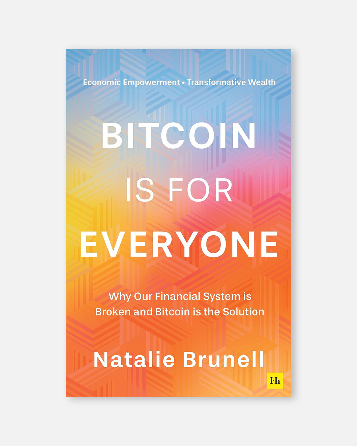 Bitcoin is for Everyone