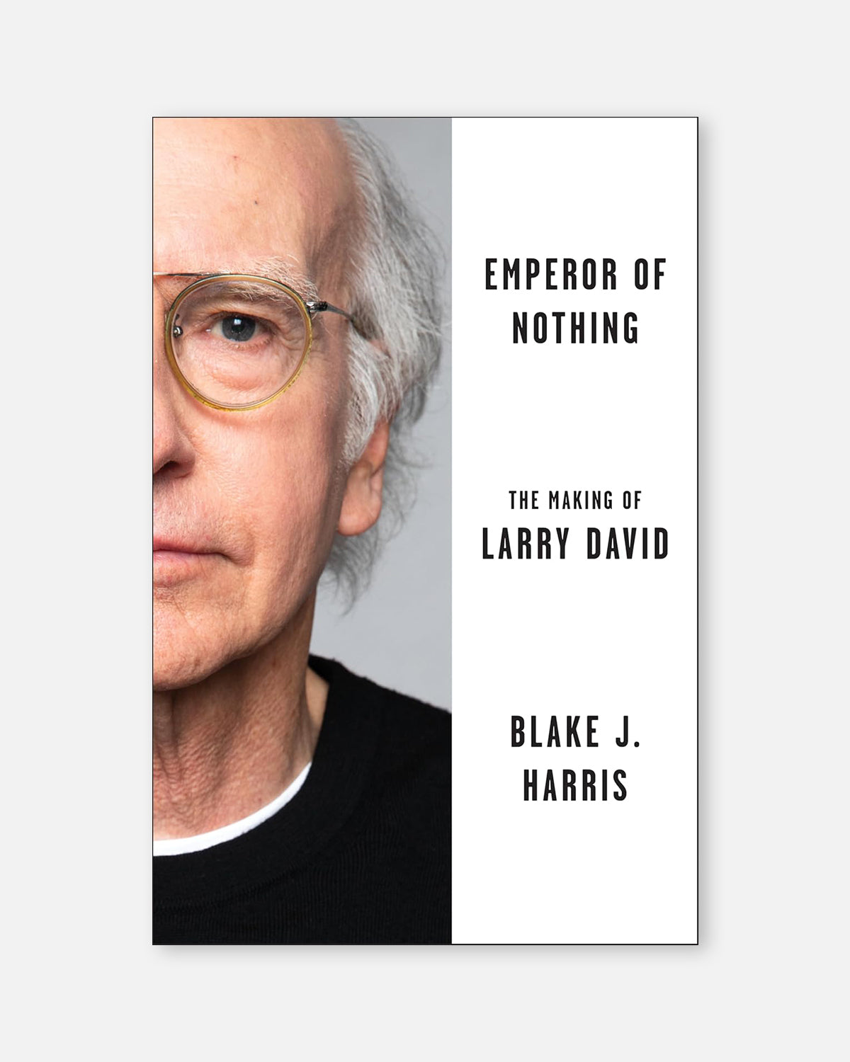 Emperor of Nothing: The Making of Larry David