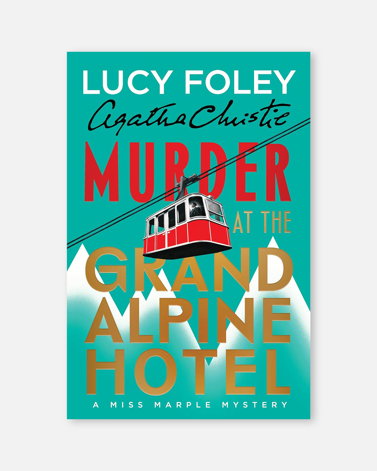 Murder at the Grand Alpine Hotel