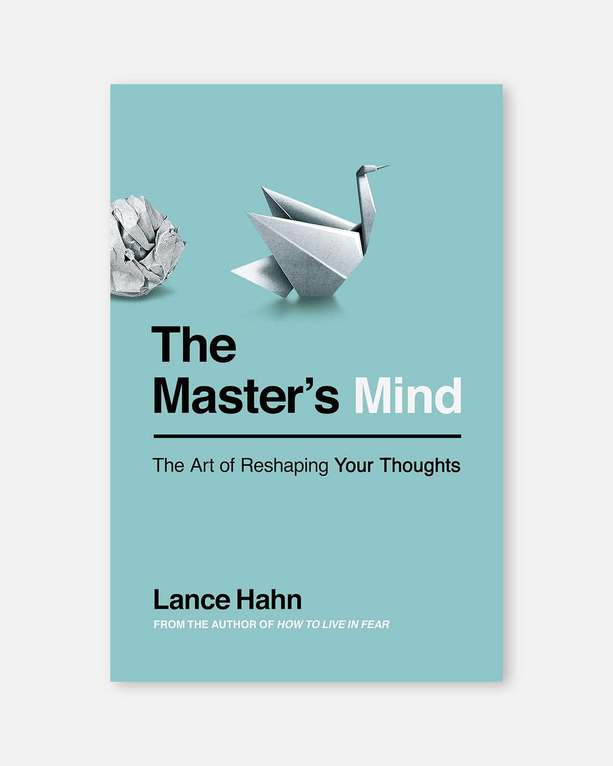 The Master's Mind