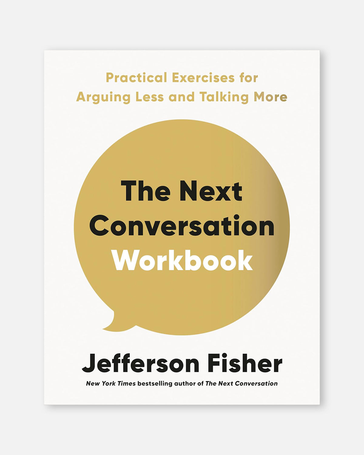 The Next Conversation Workbook