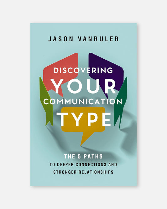 Discovering Your Communication Type