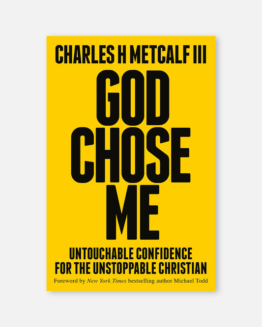 God Chose Me