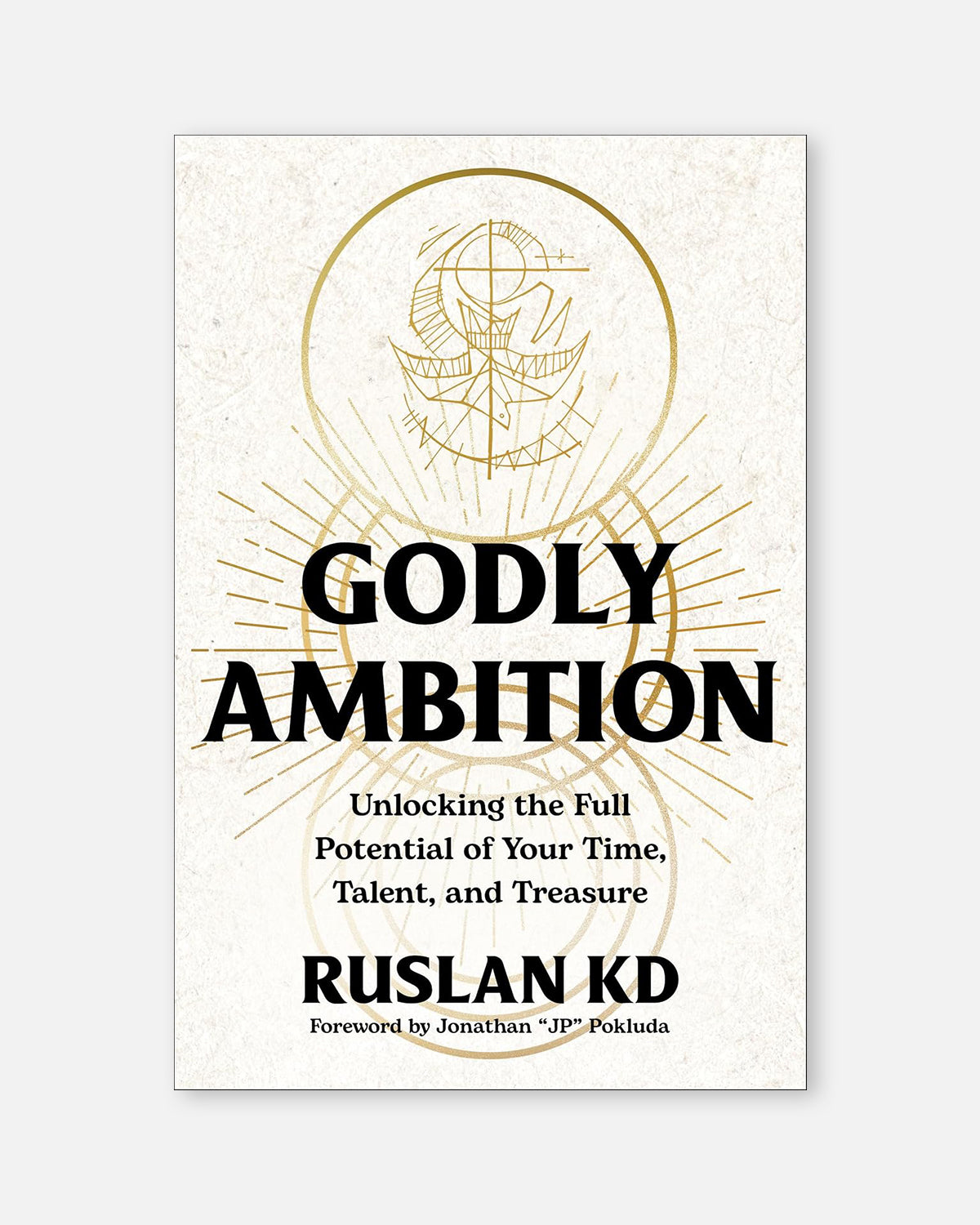 Godly Ambition