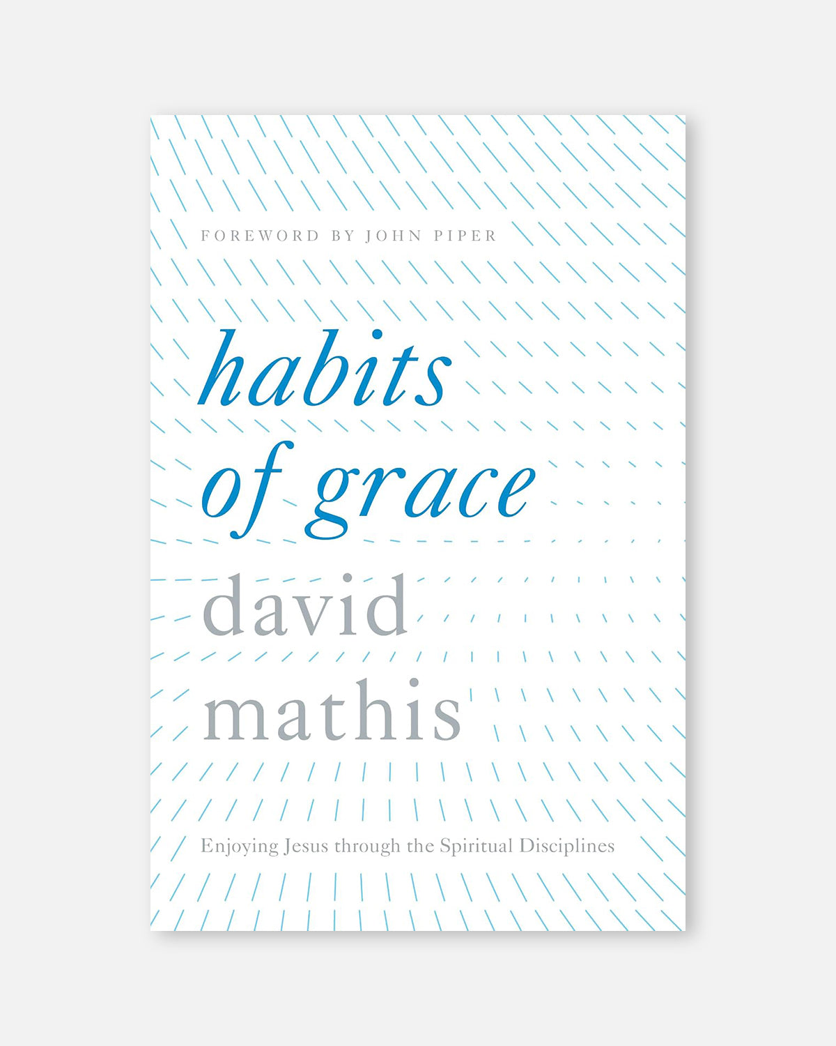 Habits of Grace