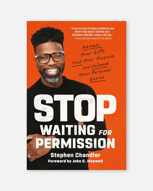 Stop Waiting for Permission