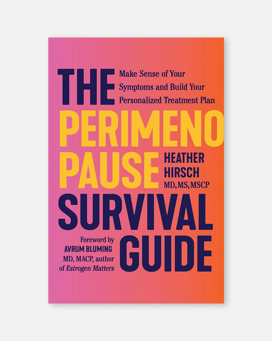 The Perimenopause Survival Guide