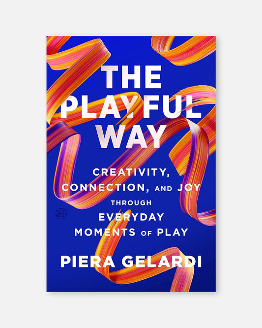 The Playful Way