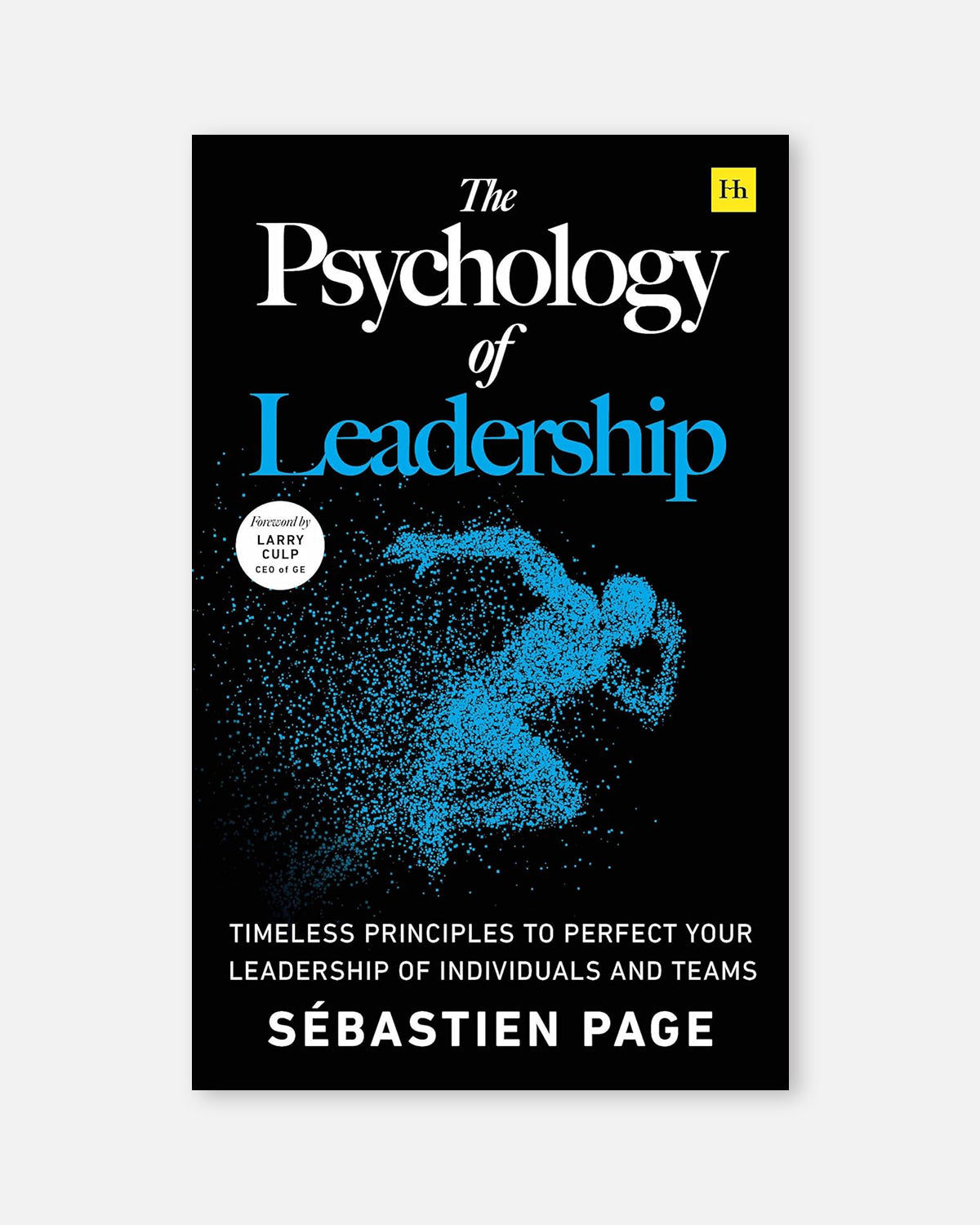 The Psychology of Leadership