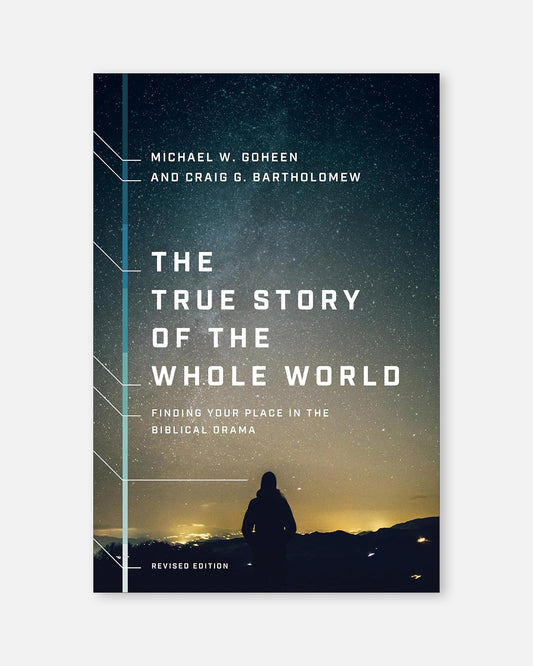 The True Story of the Whole World