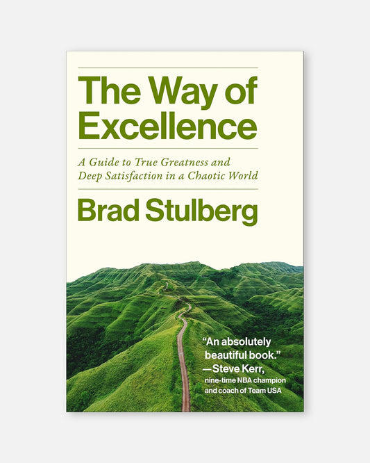 The Way of Excellence