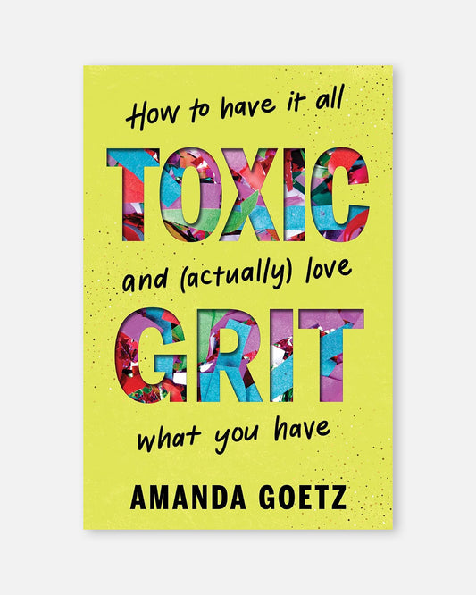 Toxic Grit
