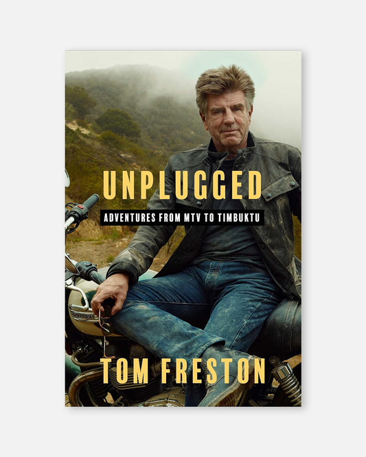 Unplugged:  Adventures from MTV to Timbuktu