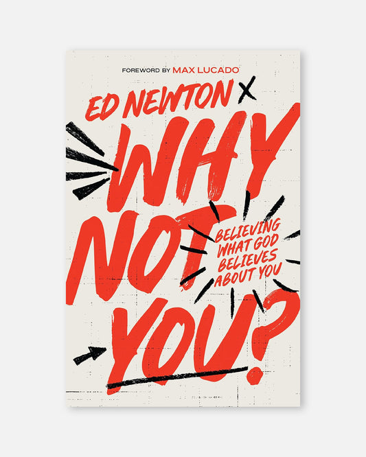 Why Not You?