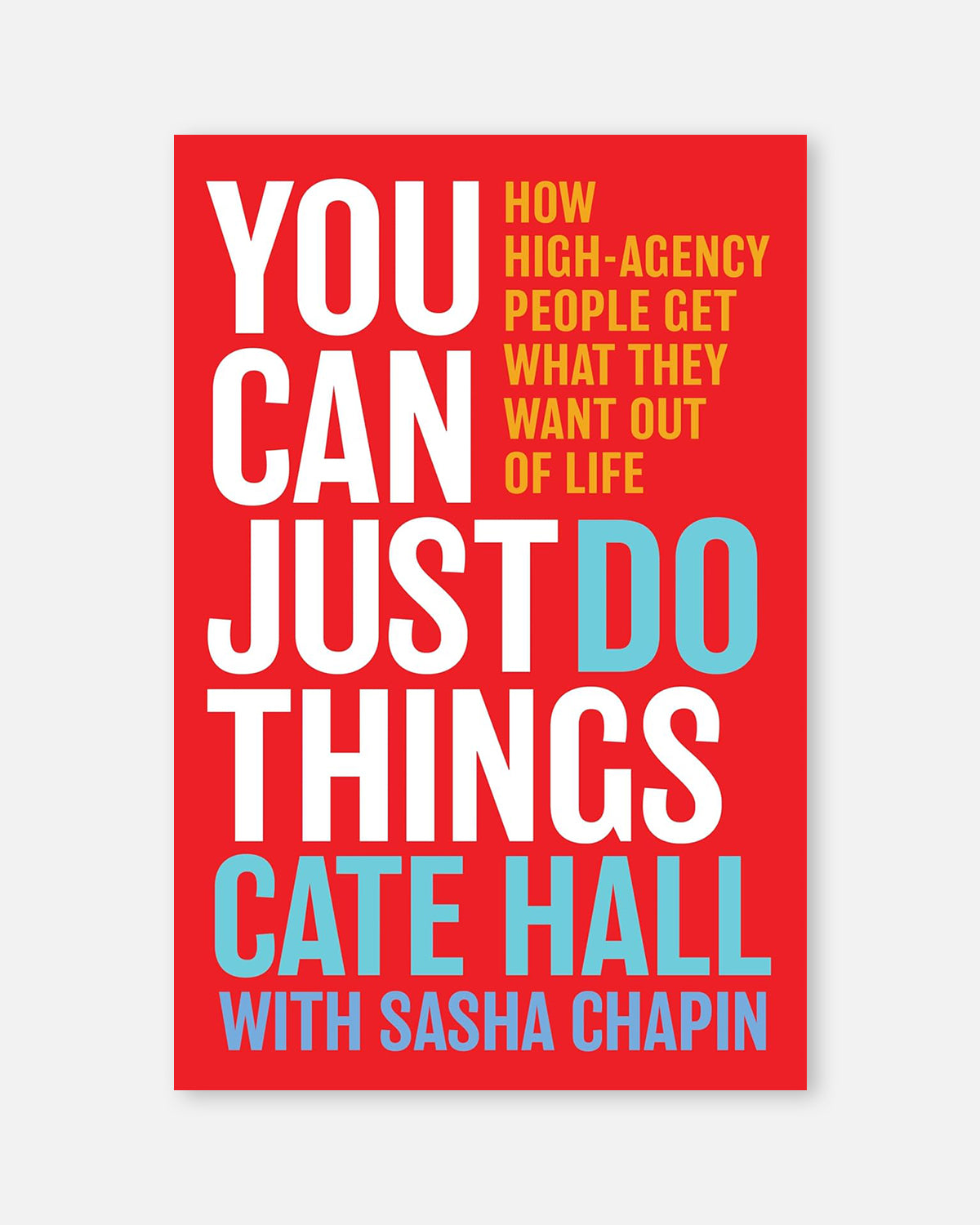 You Can Just Do Things