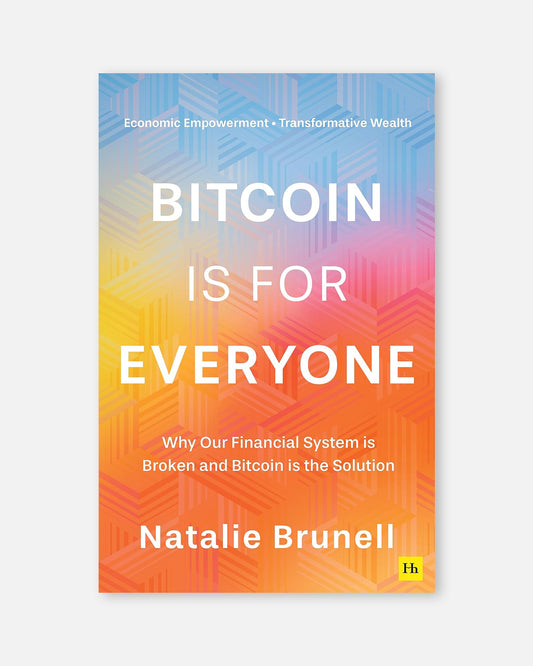 Bitcoin is for Everyone
