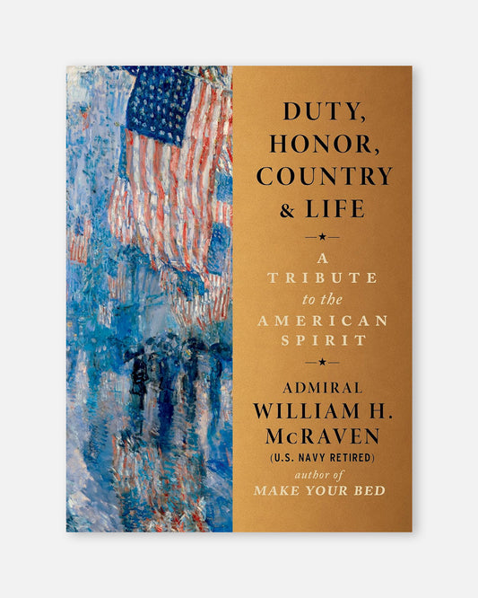Duty, Honor, Country & Life