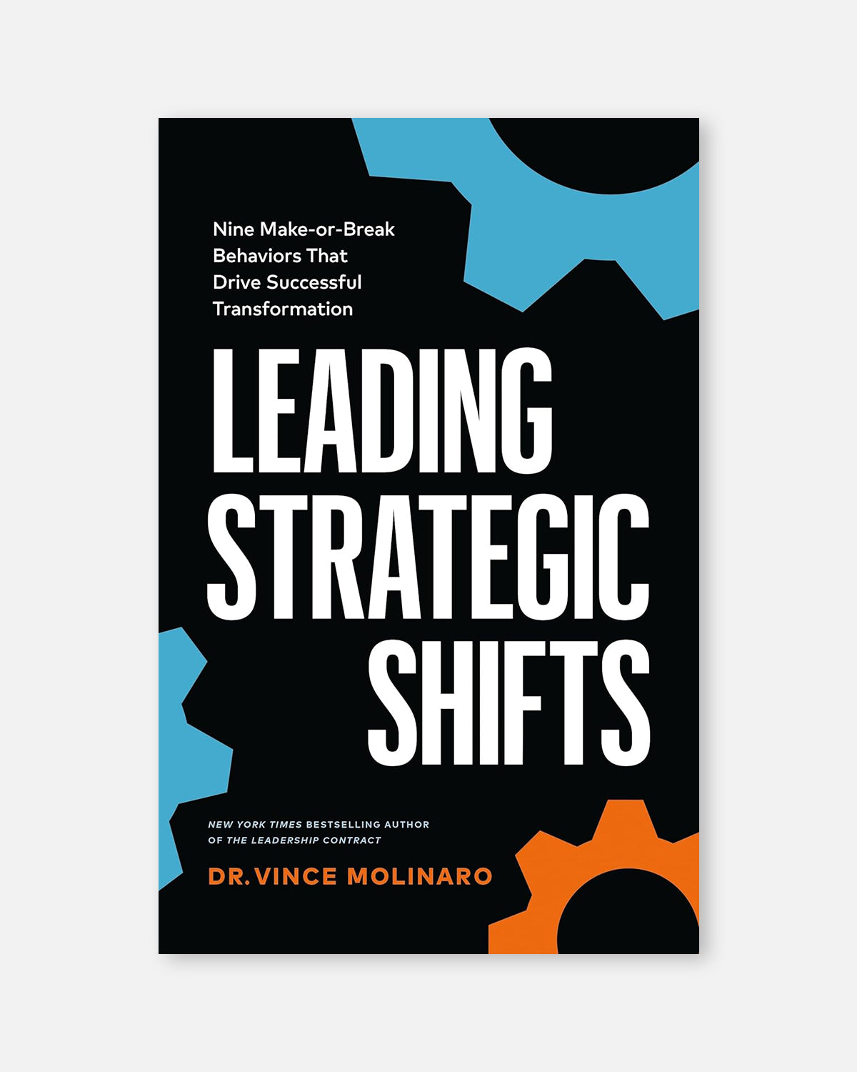 Leading Strategic Shifts