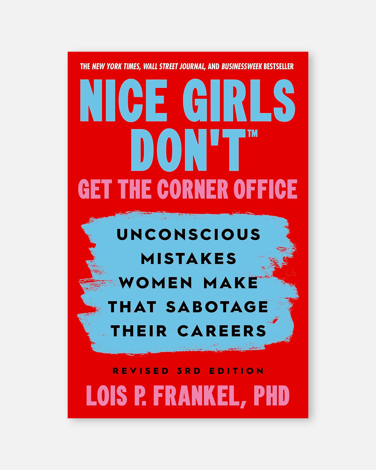 Nice Girls Don't Get the Corner Office
