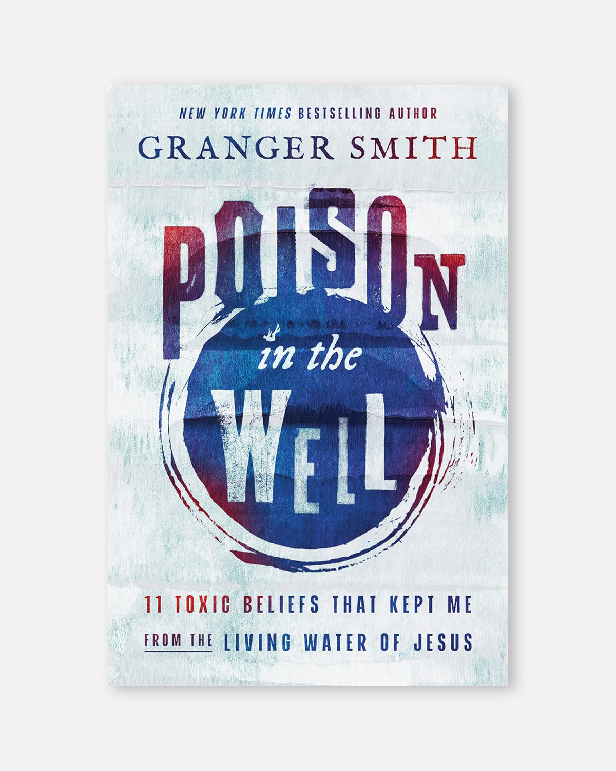 Poison in the Well