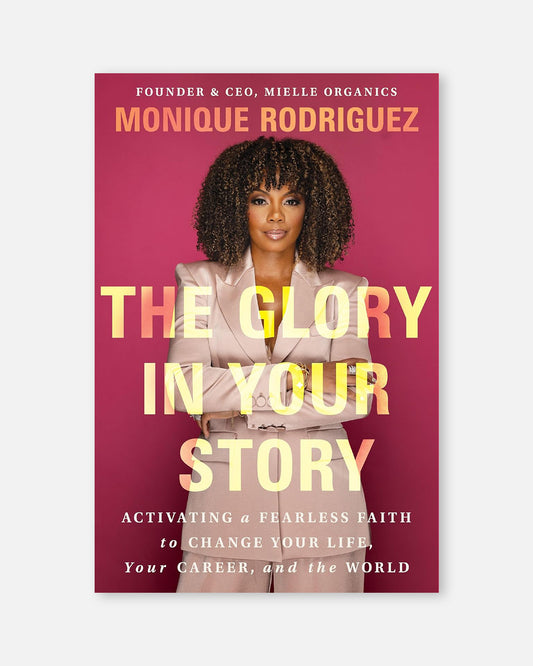 The Glory in Your Story