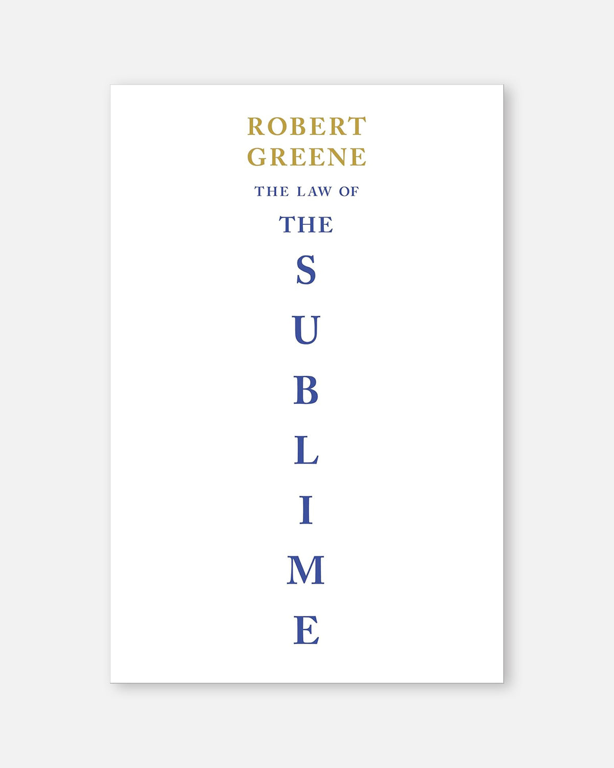 The Law of the Sublime