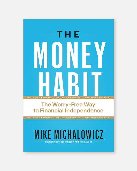 The Money Habit