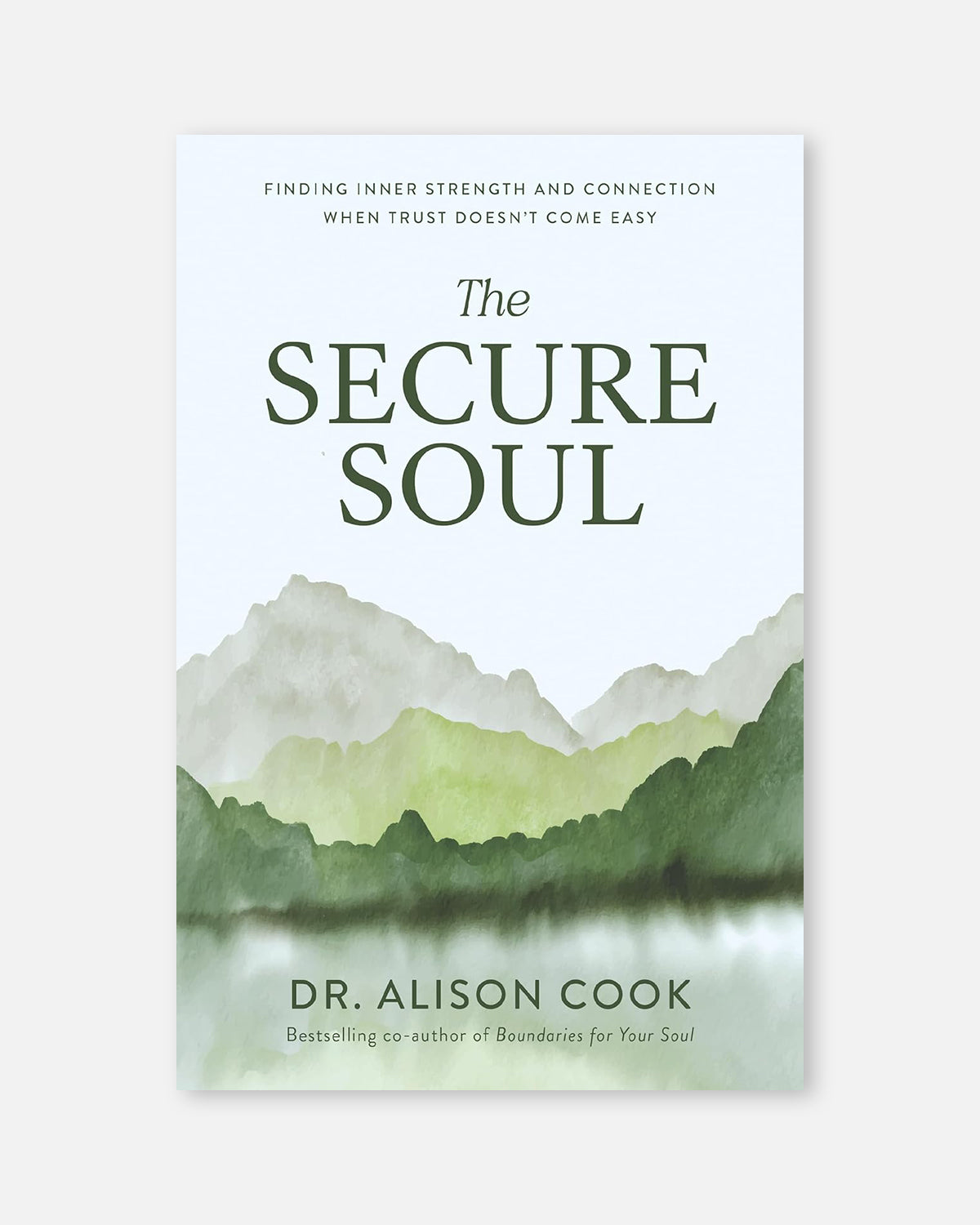 The Secure Soul