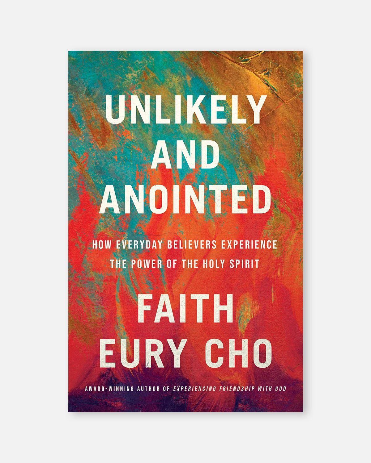 Unlikely and Anointed