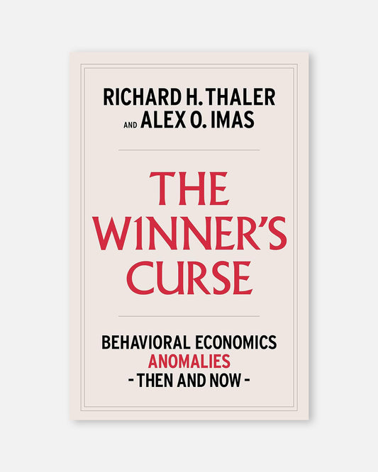 The Winner’s Curse